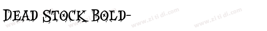 Dead Stock Bold字体转换